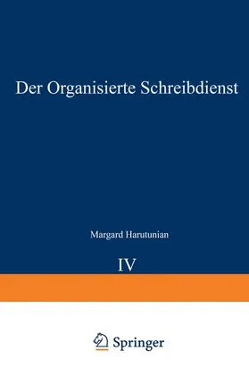 Harutunian |  Der Organisierte Schreibdienst | Buch |  Sack Fachmedien