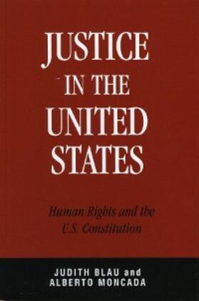 Blau / Moncada |  Justice in the United States | eBook | Sack Fachmedien
