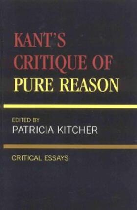 Kitcher |  Kant's Critique of Pure Reason | eBook | Sack Fachmedien