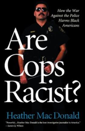 Macdonald |  Are Cops Racist? | eBook | Sack Fachmedien