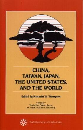 Thompson |  China, Taiwan, Japan, the United States and the World | eBook | Sack Fachmedien