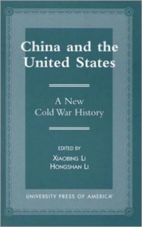 Li |  China and the United States | eBook | Sack Fachmedien