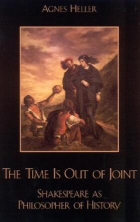 Heller |  The Time Is Out of Joint | eBook | Sack Fachmedien