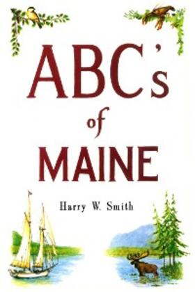 Smith |  ABC's of Maine | eBook | Sack Fachmedien