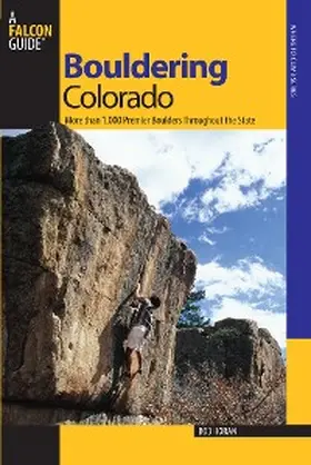 Horan |  Bouldering Colorado | eBook | Sack Fachmedien