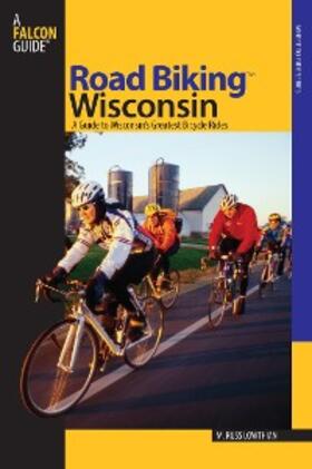 Lowthian |  Road Biking(TM) Wisconsin | eBook | Sack Fachmedien