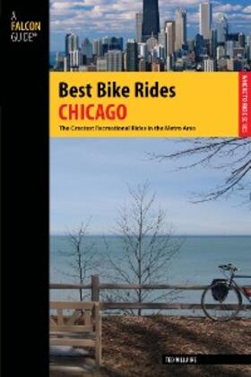 Villaire |  Best Bike Rides Chicago | eBook | Sack Fachmedien
