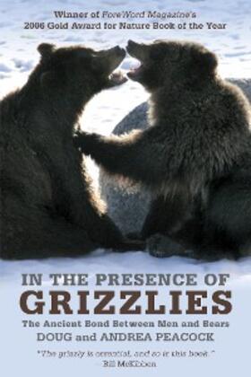 Peacock |  In the Presence of Grizzlies | eBook | Sack Fachmedien