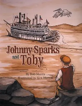 Morris |  Johnny Sparks and Toby | eBook | Sack Fachmedien