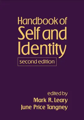 Leary / Tangney |  Handbook of Self and Identity | Buch |  Sack Fachmedien