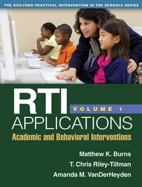 Burns / Riley-Tillman / VanDerHeyden |  Rti Applications, Volume 1 | Buch |  Sack Fachmedien