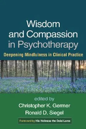 Germer / Siegel |  Wisdom and Compassion in Psychotherapy | eBook | Sack Fachmedien