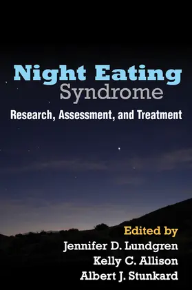 Lundgren / Allison / Stunkard |  Night Eating Syndrome | Buch |  Sack Fachmedien