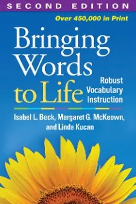 Beck / McKeown / Kucan |  Bringing Words to Life | eBook | Sack Fachmedien