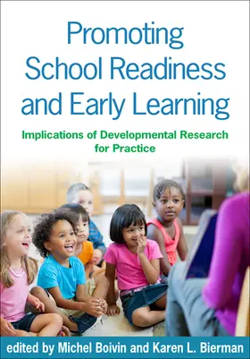 Boivin / Bierman | Promoting School Readiness and Early Learning | Buch | 978-1-4625-1145-7 | sack.de