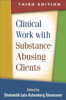 Straussner |  Clinical Work with Substance-Abusing Clients | Buch |  Sack Fachmedien