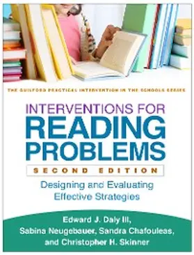 Daly / Neugebauer / Chafouleas |  Interventions for Reading Problems | eBook | Sack Fachmedien