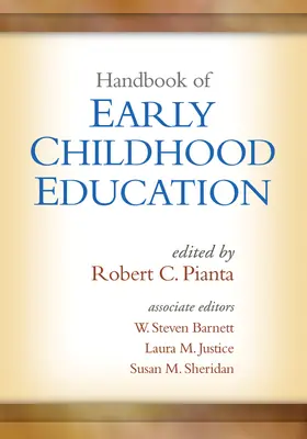 Pianta / Barnett / Justice |  Handbook of Early Childhood Education | Buch |  Sack Fachmedien