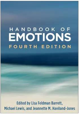 Barrett / Lewis / Haviland-Jones |  Handbook of Emotions | Buch |  Sack Fachmedien