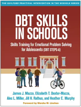 Miller / Mazza / Dexter-Mazza |  DBT Skills in Schools | Buch |  Sack Fachmedien
