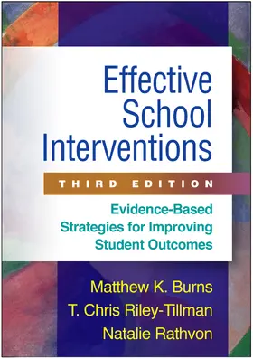 Burns / Riley-Tillman / Rathvon |  Effective School Interventions | Buch |  Sack Fachmedien