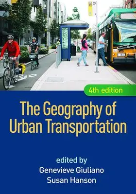 Giuliano / Hanson |  The Geography of Urban Transportation | Buch |  Sack Fachmedien