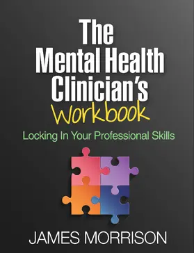Morrison | The Mental Health Clinician's Workbook | Buch | 978-1-4625-3484-5 | sack.de