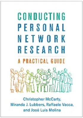 McCarty / Lubbers / Vacca |  Conducting Personal Network Research | eBook | Sack Fachmedien
