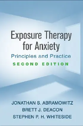 Abramowitz / Deacon / Whiteside |  Exposure Therapy for Anxiety | eBook | Sack Fachmedien