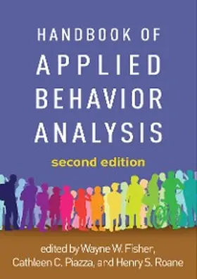 Fisher / Piazza / Roane |  Handbook of Applied Behavior Analysis | eBook | Sack Fachmedien