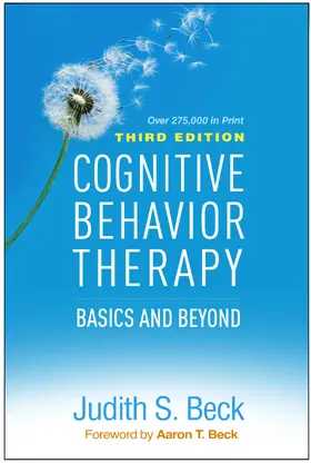 Beck |  Cognitive Behavior Therapy, Third Edition | Buch |  Sack Fachmedien