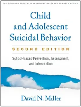 Miller |  Child and Adolescent Suicidal Behavior | eBook | Sack Fachmedien