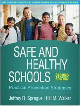 Sprague / Walker |  Safe and Healthy Schools | eBook | Sack Fachmedien