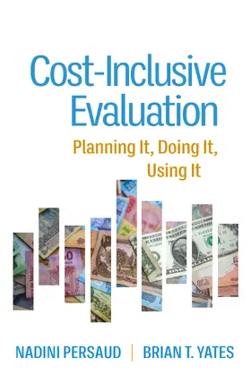 Persaud / Yates |  Cost-Inclusive Evaluation | Buch |  Sack Fachmedien
