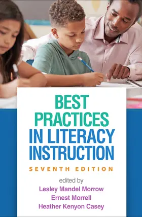 Morrow / Morrell / Gambrell |  Best Practices in Literacy Instruction | Buch |  Sack Fachmedien