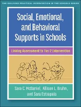 McDaniel / Bruhn / Estrapala |  Social, Emotional, and Behavioral Supports in Schools | eBook | Sack Fachmedien