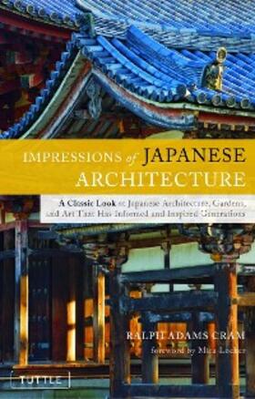 Cram |  Impressions of Japanese Architecture | eBook | Sack Fachmedien