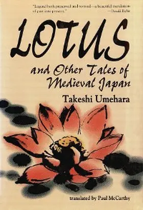 Umehara |  Lotus & Other Tales of Medieval Japan | eBook | Sack Fachmedien