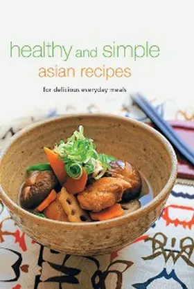  Healthy and Simple Asian Recipes | eBook | Sack Fachmedien