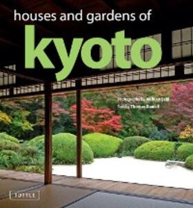 Daniell |  Houses and Gardens of Kyoto | eBook | Sack Fachmedien