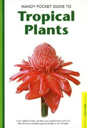 Chan |  Handy Pocket Guide to Tropical Plants | eBook | Sack Fachmedien