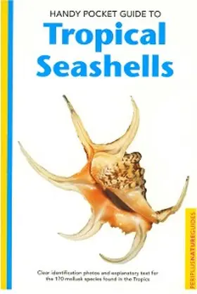 Fiene-Severns / Severns / Dyerly |  Handy Pocket Guide to Tropical Seashells | eBook | Sack Fachmedien
