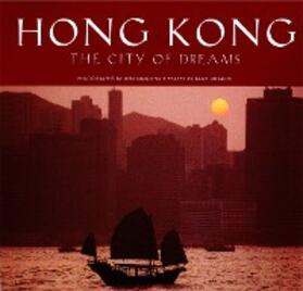 Vittachi |  Hong Kong: The City of Dreams | eBook | Sack Fachmedien