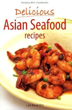 Boi |  Mini Delicious Asian Seafood Recipes | eBook | Sack Fachmedien