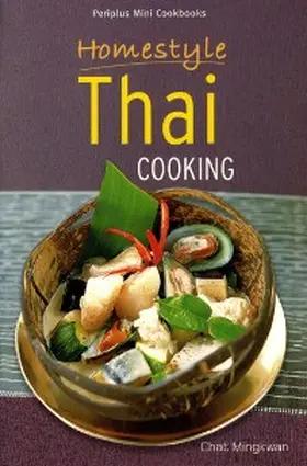 Mingkwan |  Homestyle Thai Cooking | eBook | Sack Fachmedien