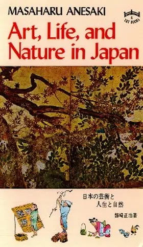 Anesaki |  Art, Life & Nature in Japan | eBook | Sack Fachmedien