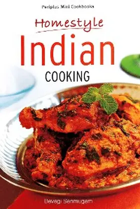 Sanmugam |  Mini Homestyle Indian Cooking | eBook | Sack Fachmedien