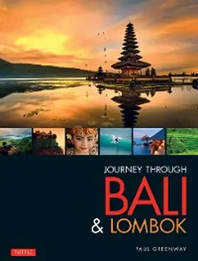 Greenway |  Journey Through Bali & Lombok | eBook | Sack Fachmedien