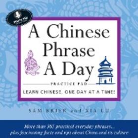 Brier / Lu |  Chinese Phrase A Day Practice Volume 1 | eBook | Sack Fachmedien