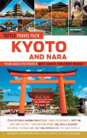 Goss |  Kyoto and Nara Tuttle Travel Pack Guide + Map | eBook | Sack Fachmedien